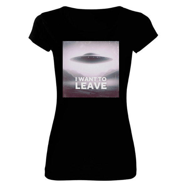 Tričko s potiskem I want to leave